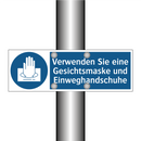 Verwenden Sie eine Gesichtsmaske und Einweghandschuhe