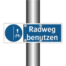 Radweg benutzen
