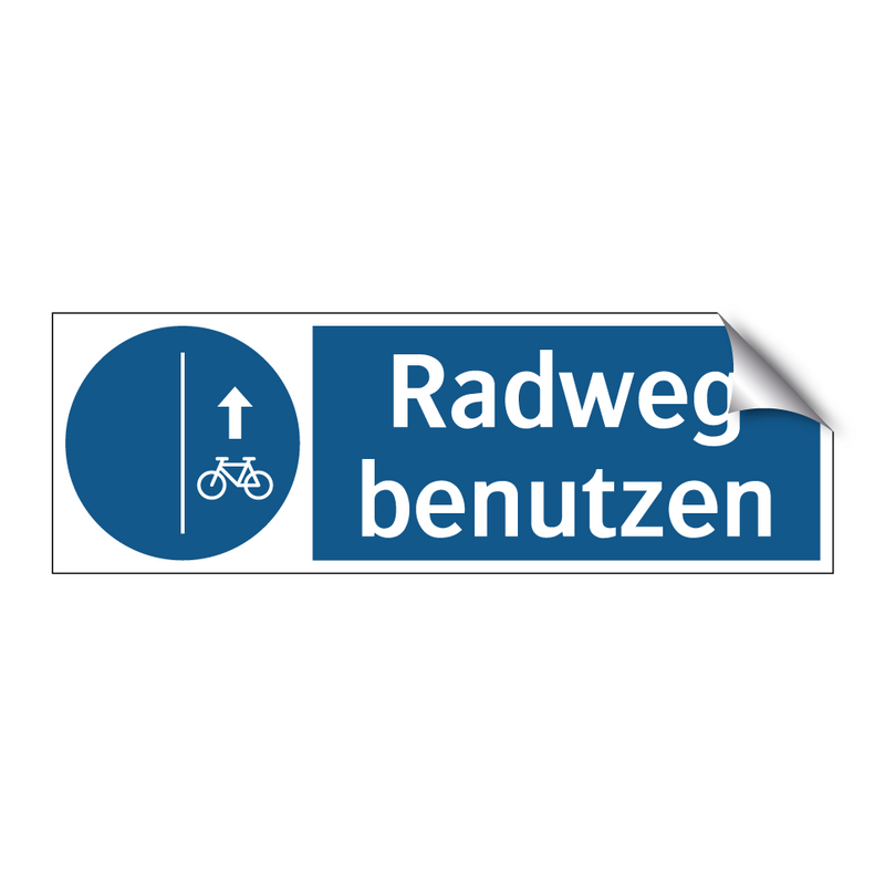 Radweg benutzen
