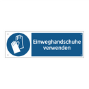 Einweghandschuhe verwenden