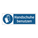 Handschuhe benutzen