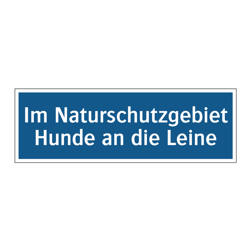 Im Naturschutzgebiet Hunde an die Leine