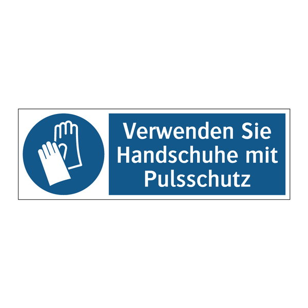 Verwenden Sie Handschuhe mit Pulsschutz