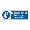 In diesem Bereich Handschutz verwenden