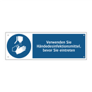 Verwenden Sie Händedesinfektionsmittel, bevor Sie eintreten