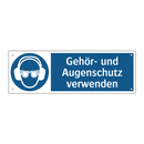 Gehör- und Augenschutz verwenden