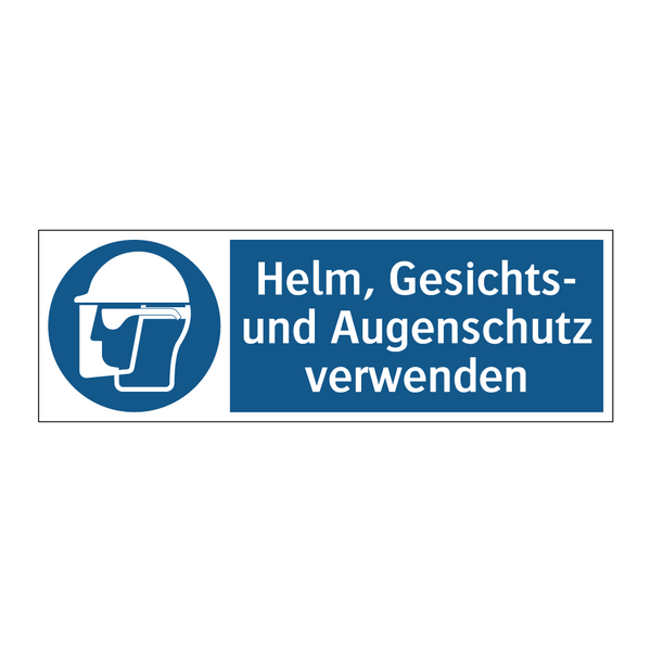 Helm, Gesichts- und Augenschutz verwenden