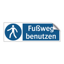 Fußweg benutzen