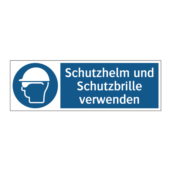 Schutzhelm und Schutzbrille verwenden