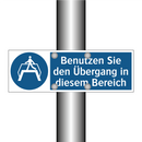 Benutzen Sie den Übergang in diesem Bereich