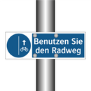 Benutzen Sie den Radweg