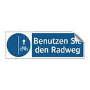 Benutzen Sie den Radweg