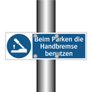 Beim Parken die Handbremse benutzen