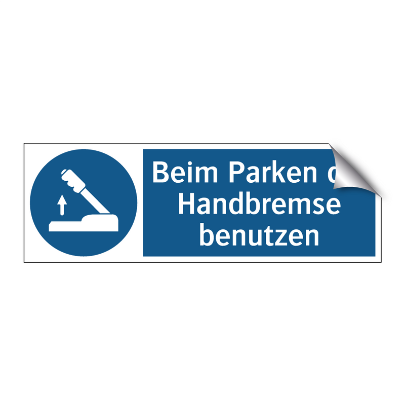 Beim Parken die Handbremse benutzen