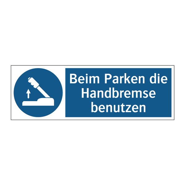 Beim Parken die Handbremse benutzen