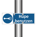 Hupe benutzen