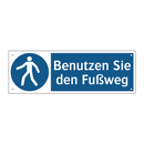 Benutzen Sie den Fußweg