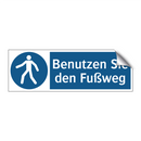 Benutzen Sie den Fußweg