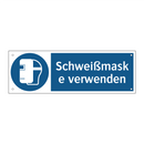 Schweißmaske verwenden