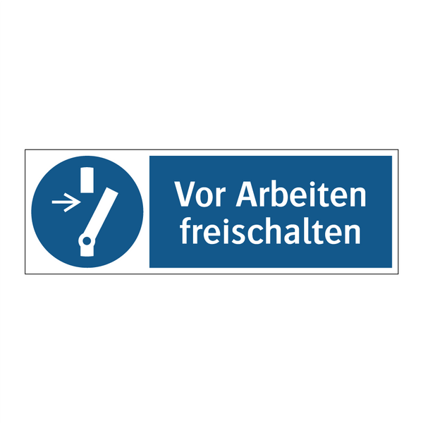 Vor Arbeiten freischalten