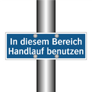 In diesem Bereich Handlauf benutzen