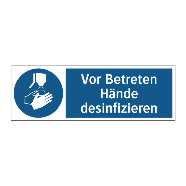 Vor Betreten Hände desinfizieren
