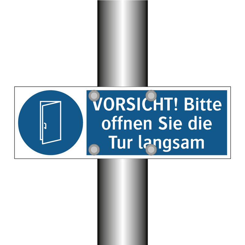 VORSICHT! Bitte offnen Sie die Tur langsam