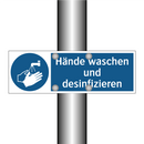 Hände waschen und desinfizieren