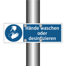 Hände waschen oder desinfizieren