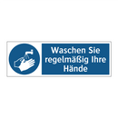 Waschen Sie regelmäßig Ihre Hände
