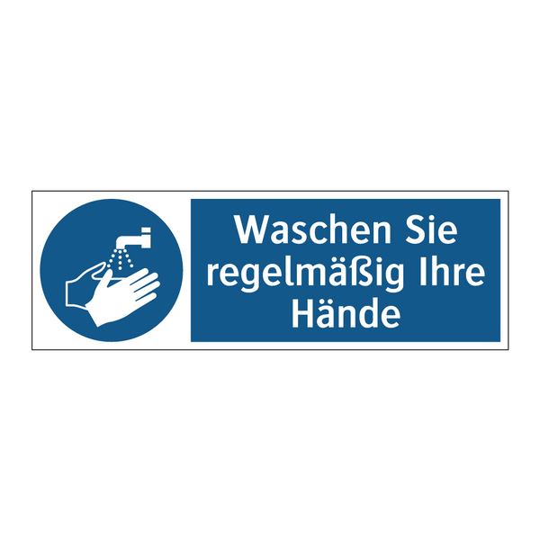 Waschen Sie regelmäßig Ihre Hände