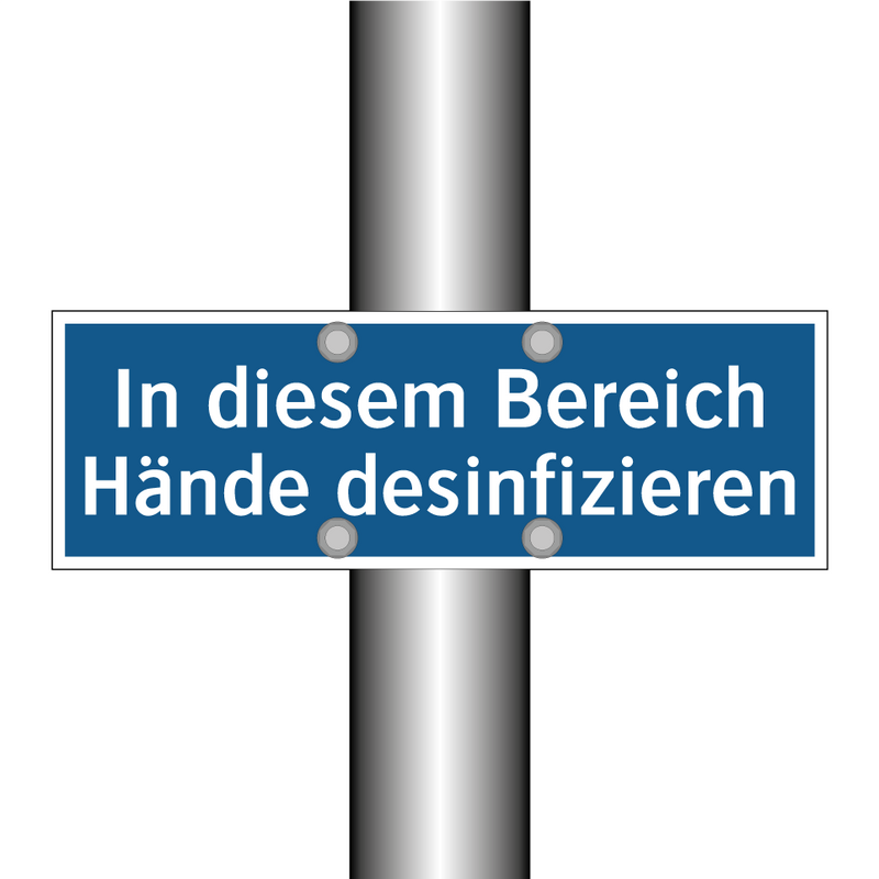 In diesem Bereich Hände desinfizieren