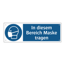 In diesem Bereich Maske tragen