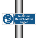 In diesem Bereich Maske tragen