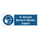 In diesem Bereich Maske tragen