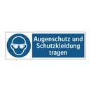 Augenschutz und Schutzkleidung tragen