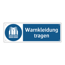 Warnkleidung tragen