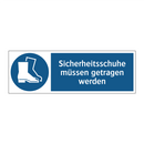 Sicherheitsschuhe müssen getragen werden