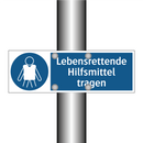 Lebensrettende Hilfsmittel tragen