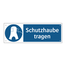Schutzhaube tragen