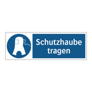 Schutzhaube tragen