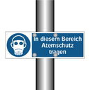In diesem Bereich Atemschutz tragen