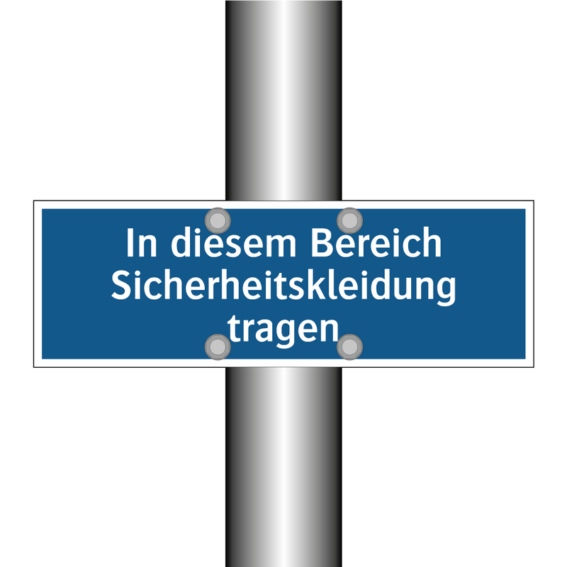 In diesem Bereich Sicherheitskleidung tragen