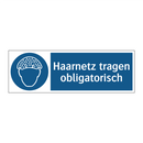 Haarnetz tragen obligatorisch