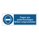 Tragen von undurchsichtigen Brillen vorgeschrieben