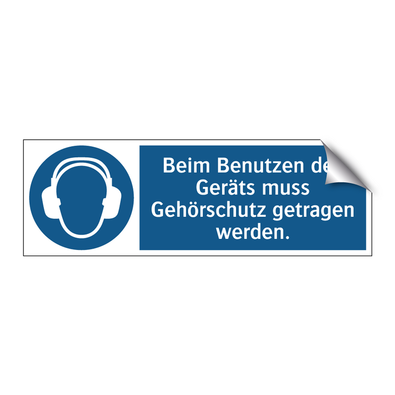 Beim Benutzen des Geräts muss Gehörschutz getragen werden.