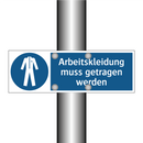 Arbeitskleidung muss getragen werden