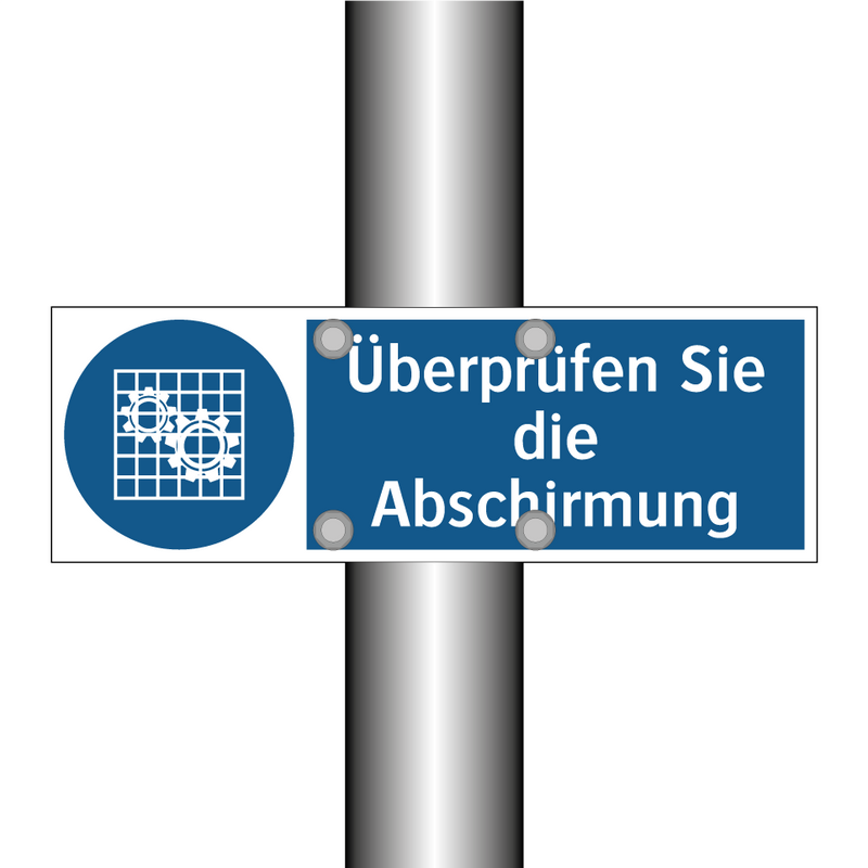 Überprüfen Sie die Abschirmung