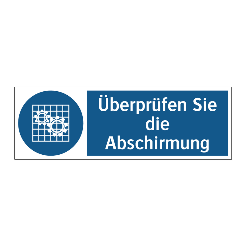 Überprüfen Sie die Abschirmung