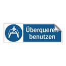 Überqueren benutzen